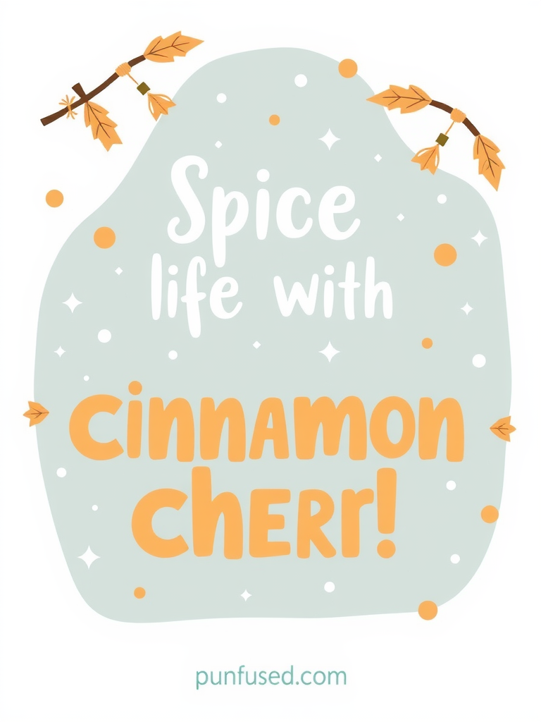 cinnamon puns