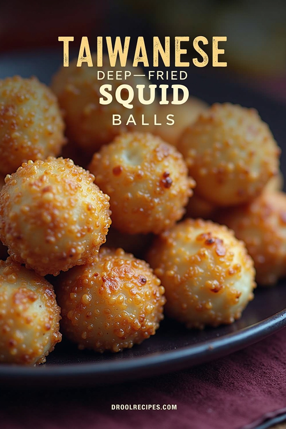 Taiwanese Deep-Fried Squid Balls: Unlock the Crispy Secret to Perfect ...