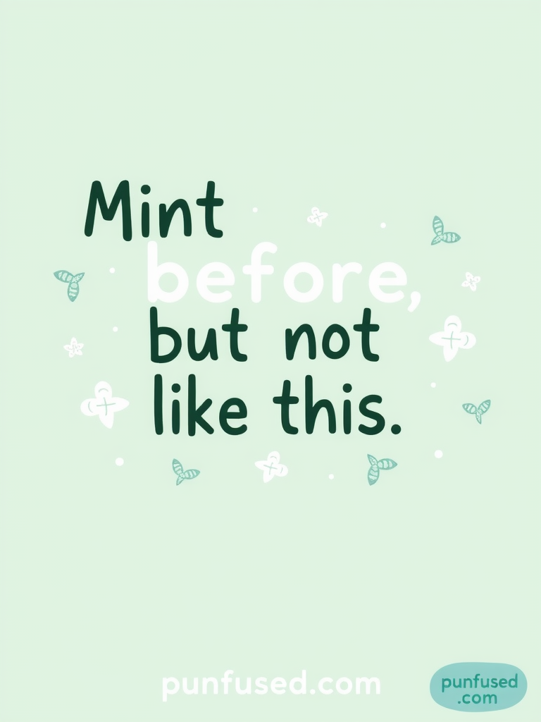 mint puns